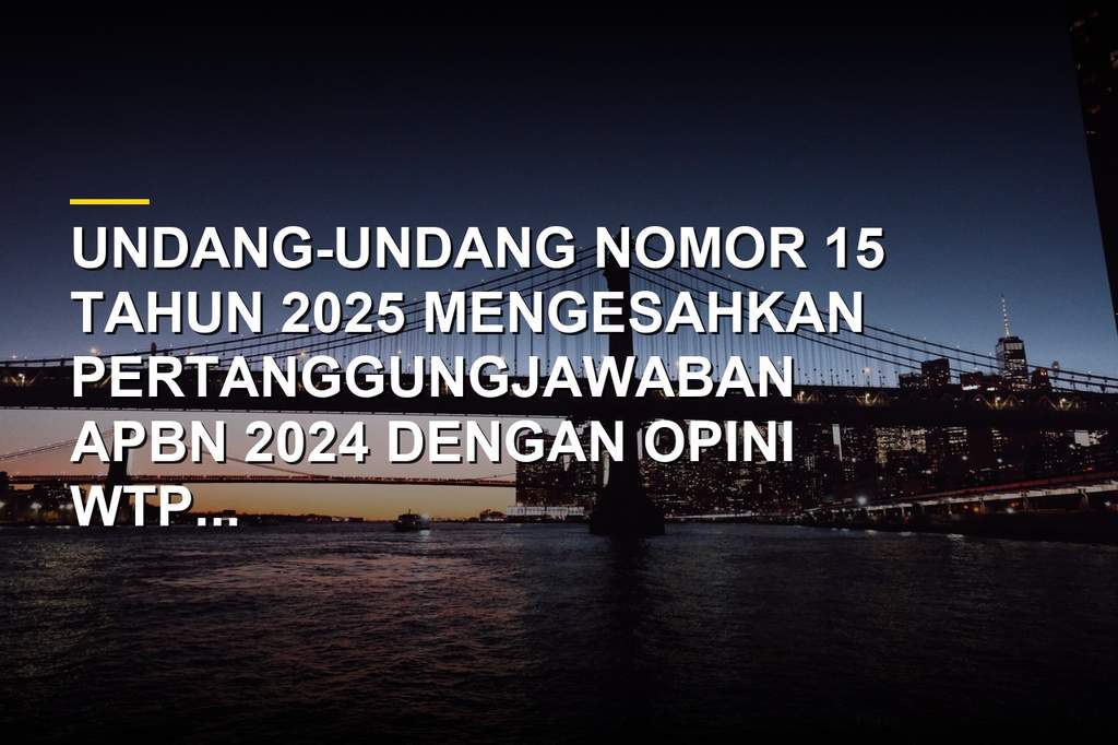Ilustrasi gedung Dewan Perwakilan Rakyat dan bendera Merah Putih sebagai simbol pengesahan UU APBN 2024.